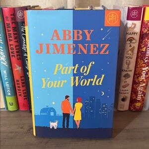 Part Of Your World -Abby Jimenez Book